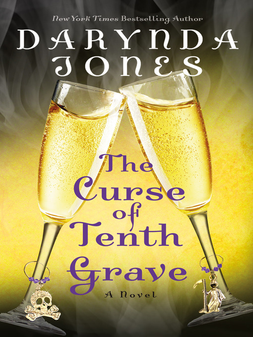 Title details for The Curse of Tenth Grave by Darynda Jones - Available